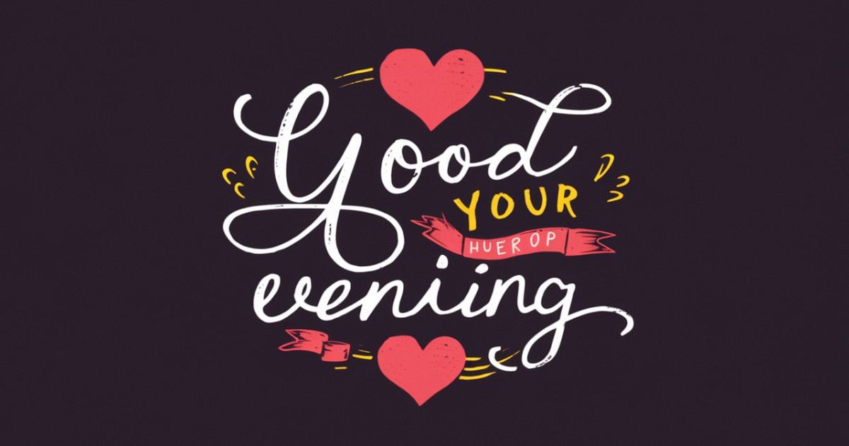 55+ Romantic Good Evening Messages for Wife