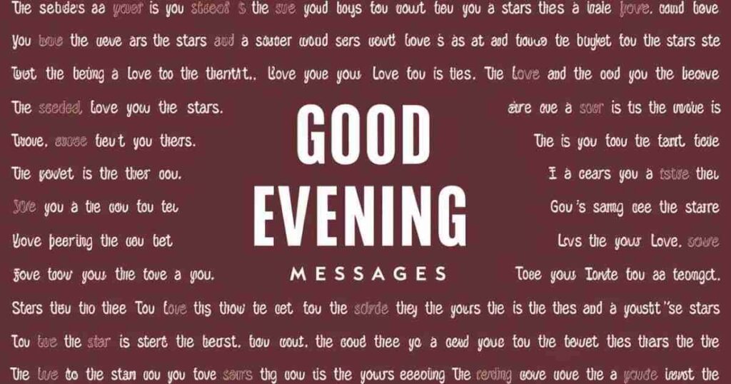 Inspirational Good Evening Messages for My Love