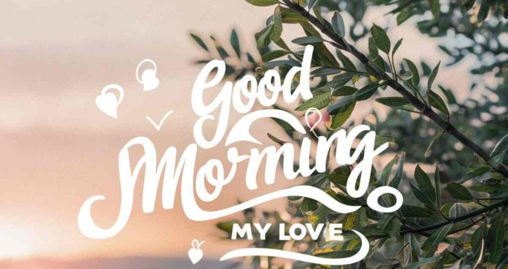 Long Good Morning Messages for Him That Touch the Heart