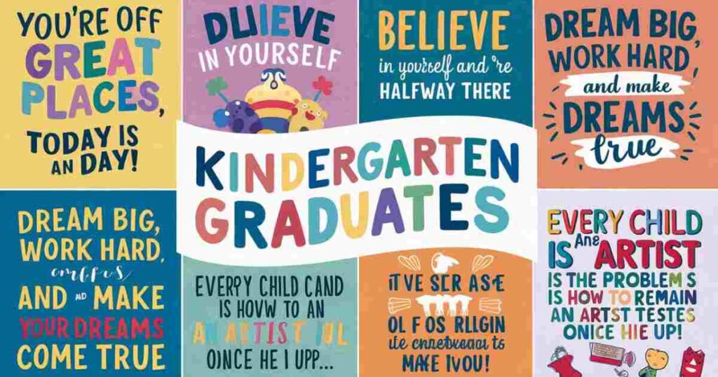Short Inspirational Messages for Kindergarten Graduation