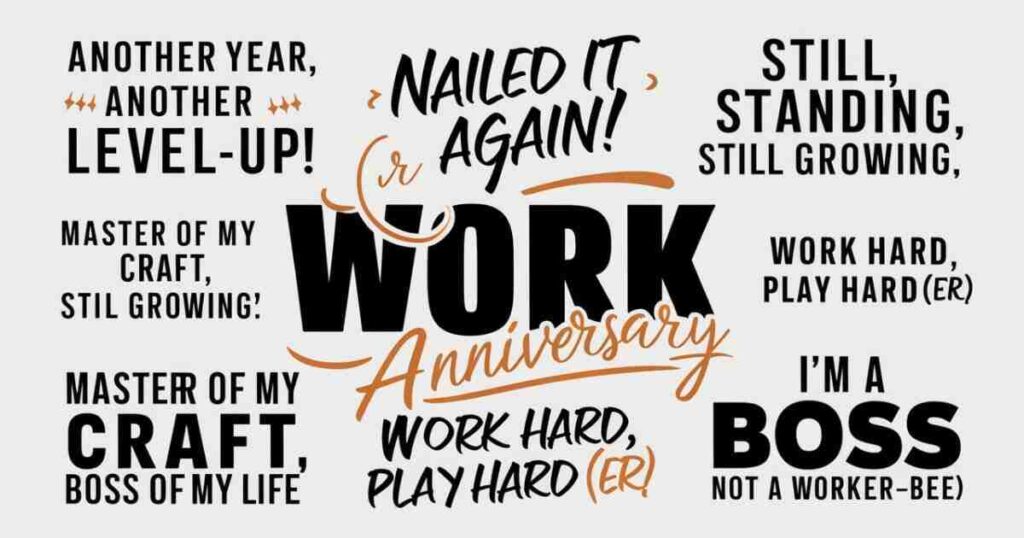 Short Work Anniversary Quotes for Myself