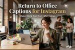 return-to-office-captions